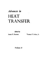 ADVA<em>NC</em>ES I<em>N </em>HEAT TRA<em>NS</em>FER VOLUME 8