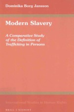 MODERN SIAVERY A COMPARATIVE STUDY <em>OF</em> THE DEF<em>IN</em>ITION <em>OF</em> TRAFFICK<em>IN</em>G <em>IN</em> PERSONS