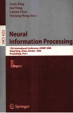 Lecture Notes in Computer <em>Science</em> 4232 Neural Information <em>Processing</em> 13th International Conference