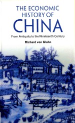 <em>the</em> economic hi<em>s</em>tory of china from antiquity to <em>the</em> nineteenth century