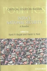 Indi<em>a</em>'s N<em>a</em>tion<em>a</em>l Security <em>A</em> Re<em>a</em>der