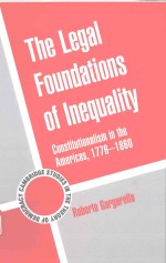 THE LEGAI FOUNDATIONS <em>OF</em> <em>IN</em>EQUALITY CONSTITUTIONALISM <em>IN</em> THE AMERICAS