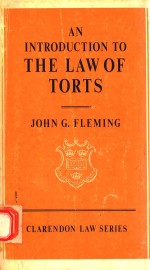 AN INTRODUCTION TO <em>THE</em> <em>LAW</em> <em>OF</em> <em>TORTS</em>