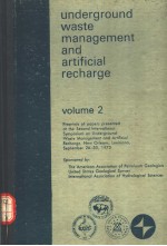 UNDERGROUND WASTE MANAGEMENT AND <em>ARTIFICIAL</em> RECHARGE  VOLUME 2