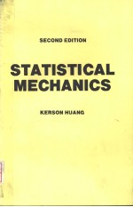 <em>STATISTICAL</em> MECHANICS SECOND <em>EDITION</em>