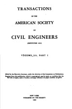 TRANSACTIONS OF <em>THE</em> AMERICAN SOCIETY OF CIVIL ENGINEERS  VOLUME 125  PART 1