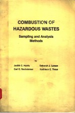 COMBUSTION <em>OF</em> HAZARDOUS WASTES  SAMPLING <em>ANALYSIS</em> <em>METHODS</em>