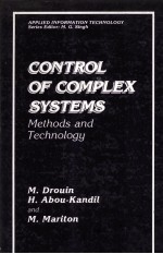 <em>CONTROL</em> OF COMPLEX SYSTEMS Methods and <em>Technology</em>