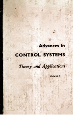 ADVANCES <em>IN</em> CONTROL SYSTEMS <em>VOLUME</em> 5