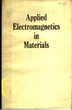<em>APPLIED</em> ELECTROMAGNETICS IN MATERIALS