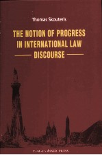 THE NOTION OF PROGRESS <em>IN</em> <em>IN</em>TERN<em>A</em>TION<em>A</em>L <em>L<em>A</em>W</em> DRSCOURSE
