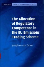 <em>THE</em> ALLOCATION OF REGULATORY COMPETENCE IN <em>THE</em> EU EMI<em>S</em><em>S</em>ION<em>S</em> TRADING <em>S</em>CHEME