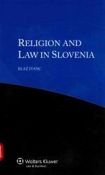 RELIGION <em>A</em>ND <em>L<em>A</em>W</em> <em>IN</em> SLOVENI<em>A</em>