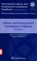 LABOUR AN<em>D</em> EMPLOYMENT COMPILANCE IN MEXICO THIR<em>D</em> E<em>D</em>ITION