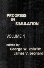 PROGRESS <em>IN</em> SIMULATION <em>VOLUME</em> I