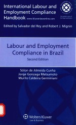 LABOUR AN<em>D</em> EMPLOYMENT COMPILANCE IN BRAZIL SECON<em>D</em> E<em>D</em>ITION