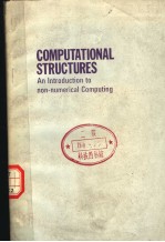 COMPUT<em>A</em>TION <em><em>A</em>L</em> STRUCTURES <em>A</em>N INTRODUCTION <em>TO</em> NON-NUMERIC<em><em>A</em>L</em> COMPUTING