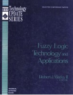 Fuzzy Logic Technology <em>and</em> <em>Applications</em>