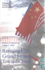 Revising U.S.Gran<em>d</em> Strategy Towar<em>d</em> China