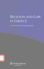 RELIGION <em>A</em>ND <em>L<em>A</em>W</em> <em>IN</em> GREECE CONST<em>A</em>NT<em>IN</em>E P<em>A</em>P<em>A</em>GEORGIOU