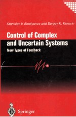Control of Complex and Uncertain Systems New Types of <em>Feedback</em>