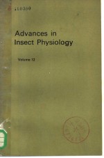 ADVANCES <em>IN</em> <em>IN</em>SECT PHYSIOLOGY  <em>VOLUME</em> 1<em>2</em>