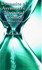 Dynamics <em>Of</em> Asymmetric Territorial Conflict The Evolution <em>Of</em> Patience