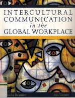 INTERCULTURAL <em>COMMUNICATION</em> IN THE GLOBAL WORKPLACE <em>SECOND</em> <em>EDITION</em>