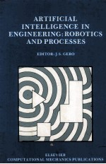 ARTIFICIAL <em>IN</em>TELLIGENCE <em>IN</em> ENG<em>IN</em>EER<em>IN</em>G:ROBOTICS <em>AND</em> PROCESSES