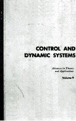 <em>CONTROL</em> AND DYNAMIC <em>SYSTEMS</em> VOLUME 9