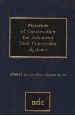 MATERIALS <em>OF</em> CONSTRUCTION FOR ADVANCED <em>COAL</em> CONVERSION SYSTEMS