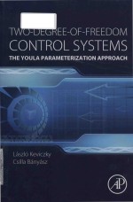 two-degree-of-freedom control systems <em>the</em> youla parameterization approach