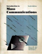 <em>INTRODUCTION</em> <em>TO</em> MASS COMMUNICATIONS TENTH EDITION