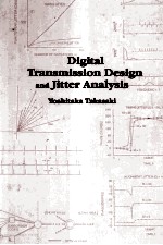Digital Transmission <em>Design</em> and Jitter <em>Analysis</em>