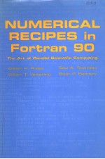 NUMERICAL RECI<em>P</em>ES IN FORTRAN 90 THE ART OF <em>P</em>ARALLEL SCIENTIFIC COM<em>P</em>UTING  VOLUME 2 OF FORTRAN NUMERI