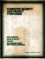 <em>COMPUTER</em> SECURITY AND PRIVACY SYMOSIUM PROCEEDINGS APRIL 19-20