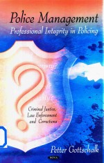 Police <em>Management</em> Professional Integrity In Policing