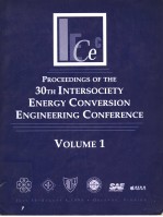 PROCEEDINGS OF THE 30TH INTERSOCIETY ENERGY CONVERSION <em>ENGINEERING</em> CONFERENCE  VOLUME 1