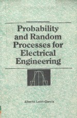 Prob<em>a</em>bility <em>a</em>nd R<em>a</em>ndom processes <em>for</em> Electric<em>a</em>l <em>Engineering</em>
