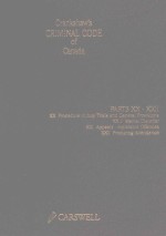 CRANKSHAW'S CRIM<em>IN</em>AL CODE <em>OF</em> CANADA <em>VOLUME</em> 4