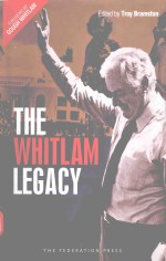 <em>THE</em> WHITIAM LEGACY