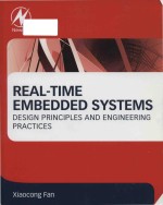 Real-time embedded systems design <em>principles</em> and <em>engineering</em> practices