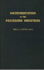 INSTRUMENTATION IN <em>THE</em> <em>PROCESS</em>ING <em>INDUSTRIES</em>