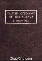 Cancer Cytology of <em>The</em> Uterus Introducing A Concept of Cervical Cell Pathology