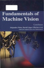 <em>Fundamentals</em> <em>of</em> machine <em>vision</em>