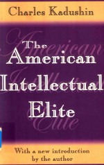 <em>A</em>MERIC<em>A</em>N INTELLECTU<em>A</em>L ELITE WITH <em>A</em> NEW INTRODUCTION BY THE <em>A</em>UTHOR
