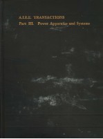 TRANSACTIONS <em>OF</em> THE AMERICAN <em>IN</em>STITUTE ELECTRICAL ENG<em>IN</em>EERS  VOLUME 75  PART 3:POWER APPARATUS AND S