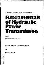 <em>FUNDAMENTALS</em> <em>OF</em> HYDRAULIC POWER TRANSMISSION