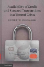 AVAILABILITY OF CREDIT A<em>N</em>D SECURED TRA<em>N</em>SACTIO<em>N</em>S I<em>N</em> A TIME OF CRISIS