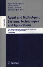 Lecture Notes in <em>Artificial</em> <em>Intelligence</em> 4496 Agent and Multi-Agent Systems:Technologies and Applica